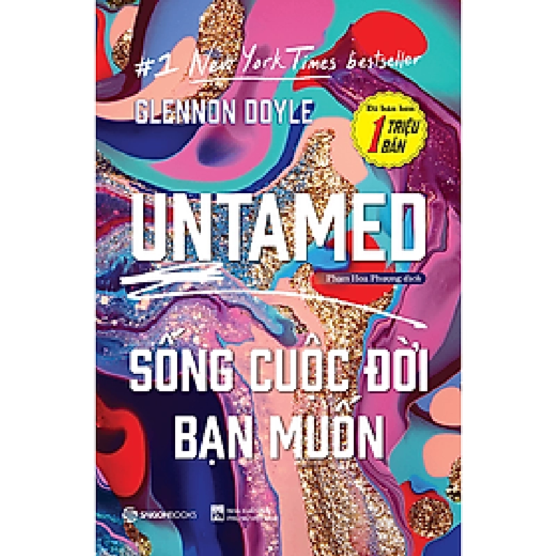 UNTAMED: Sống cuộc đời bạn muốn - Glennon Doyle 331662