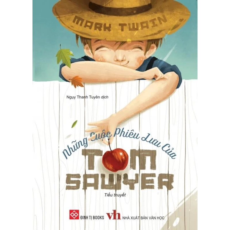 Những cuộc phiêu lưu của Tom Sawyer - Mark Twain (KINH ĐIỂN) 298176