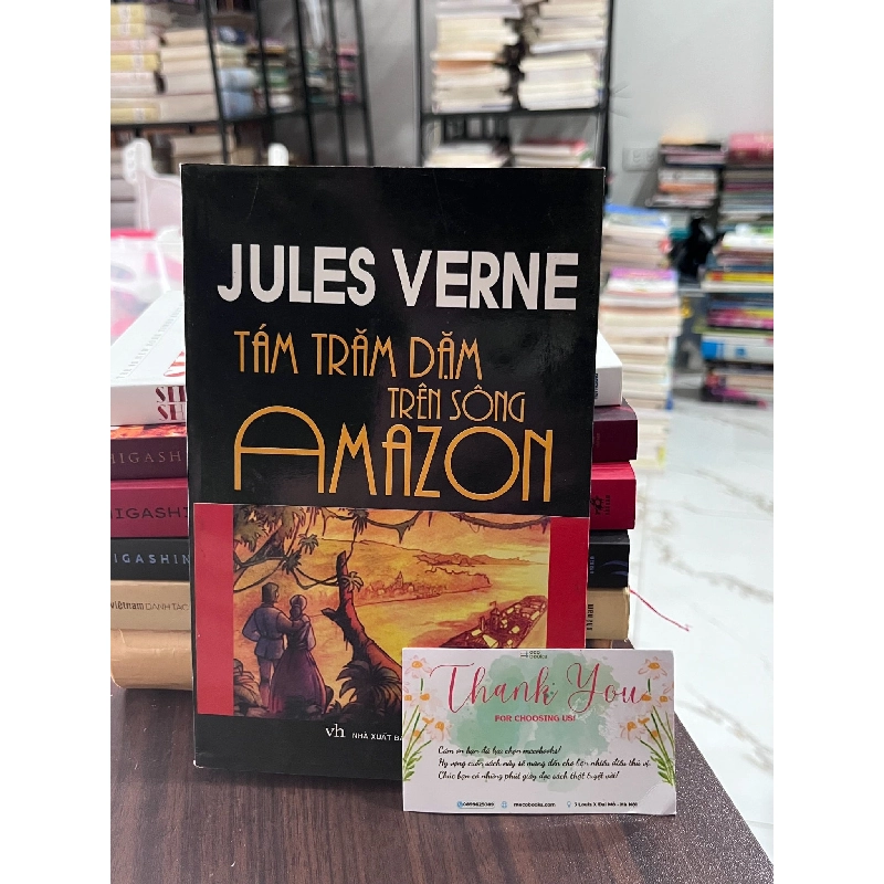 Tám Trăm Dặm Trên Sông Amazon - Jules Verne 792675