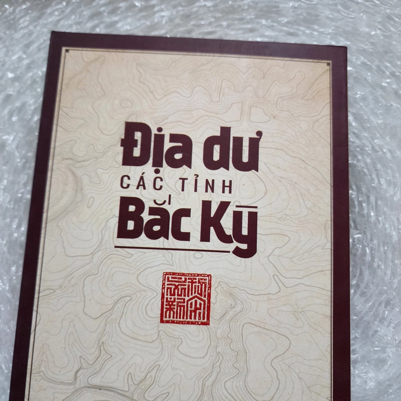 Địa dư các tỉnh Bắc Kỳ | Ngô Vi Liễn  506075