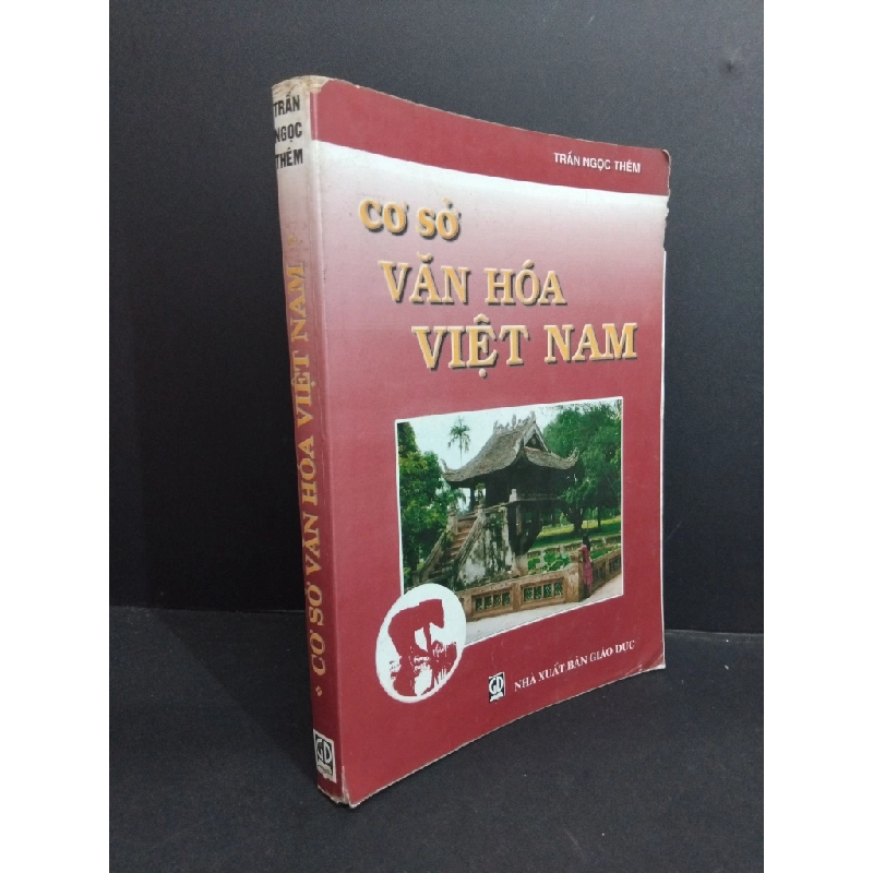 Cơ sở văn hóa Việt Nam mới 70% ố ẩm, rách bìa trang nhẹ, có chữ ký trang đầu 2000 HCM2811 Trần Ngọc Thêm GIÁO TRÌNH, CHUYÊN MÔN 338844