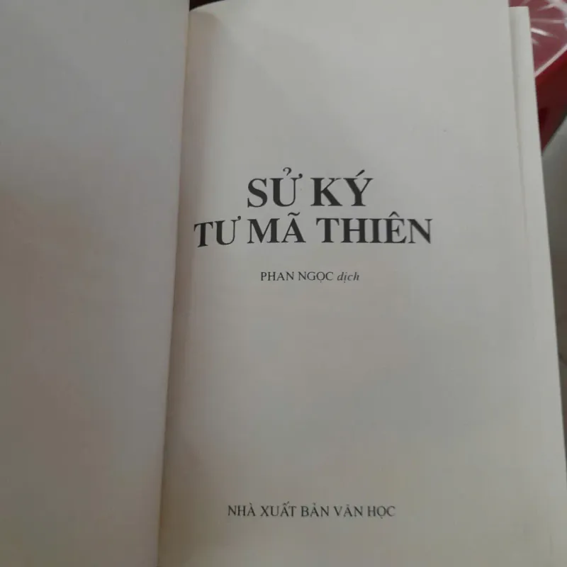 SỬ KÝ TƯ MÃ THIÊN - PHAN NGỌC DỊCH 1041645