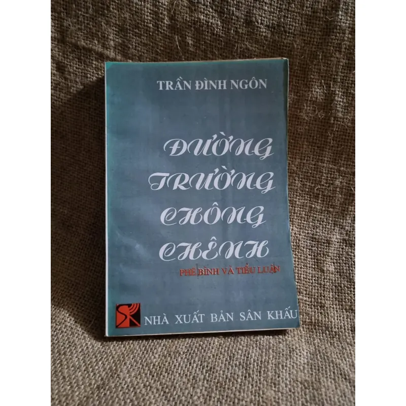 đường trường chông chênh- Trần Đình Ngôn -Tiểu luận về CHÈO 999565