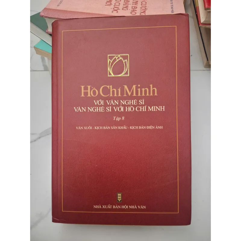 Hồ Chí Minh với văn nghệ sĩ, Văn nghệ sĩ với Hồ Chí Minh (Tập 8) - (Nhiều tác giả) 696468