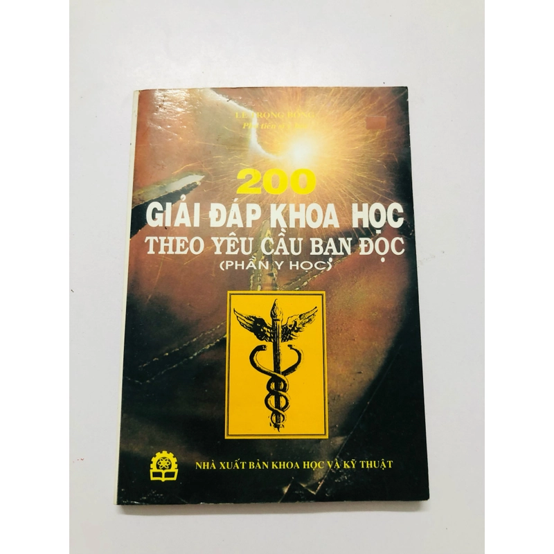 200 GIẢI ĐÁP KHOA HỌC THEO YÊU CẦU BẠN ĐỌC  - 212 trang, nxb: 1998 363209