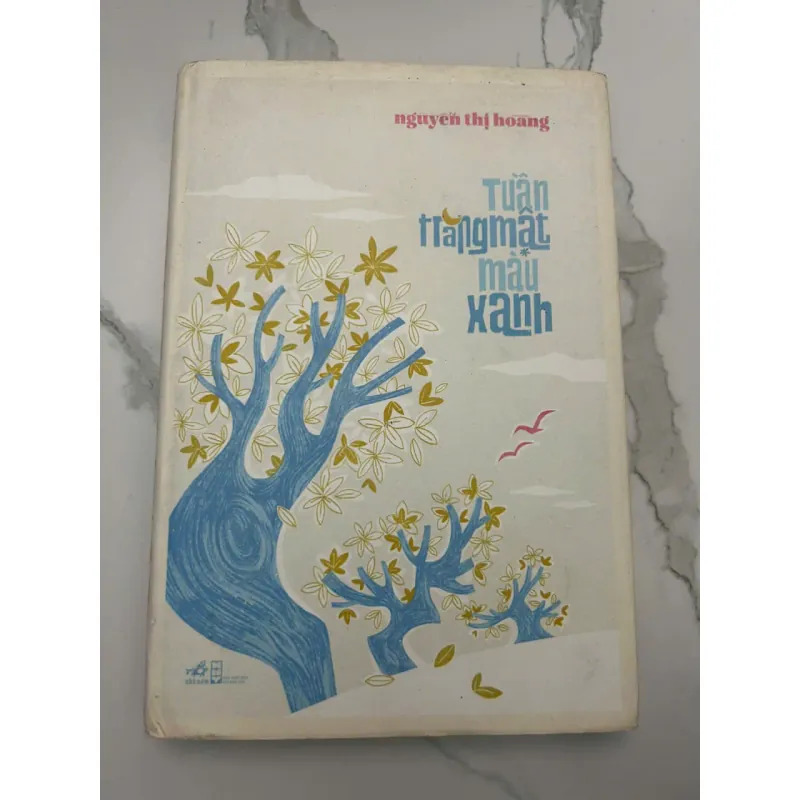 Tuần trăng mật màu xanh - Nguyễn Thị Hoàng - Tiểu thuyết 654934