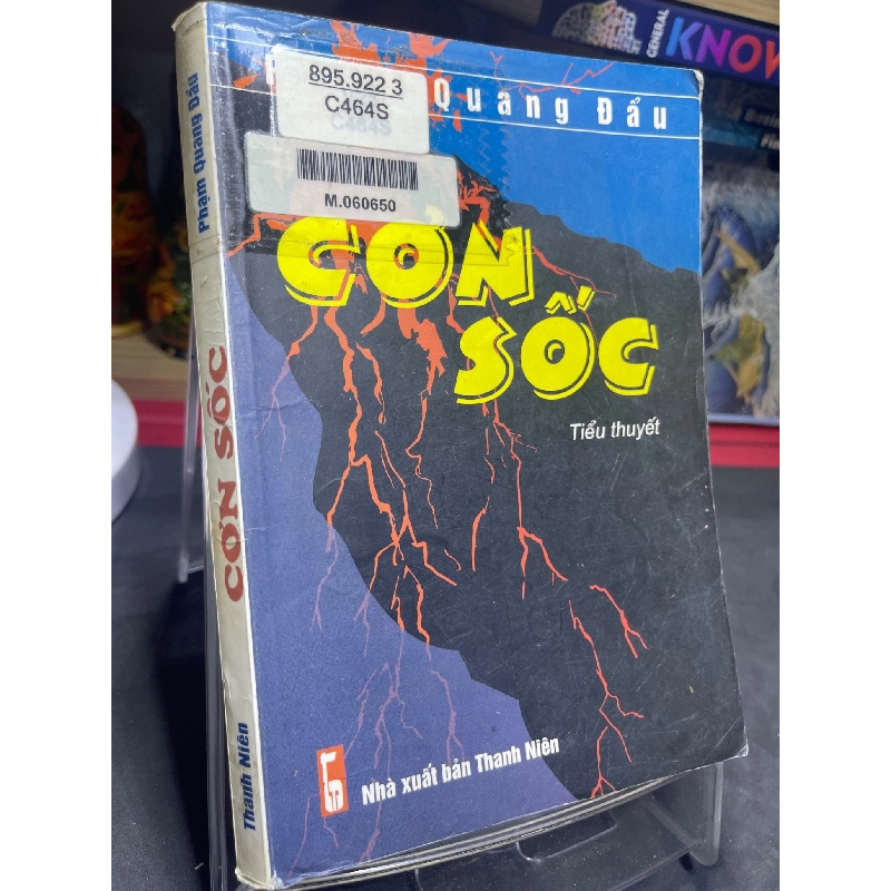 Cơn sốc mới 80% ố bẩn có dấu mộc và viết nhẹ trang đầu 2000 Phạm Quang Đẩu HPB0906 SÁCH VĂN HỌC 914676