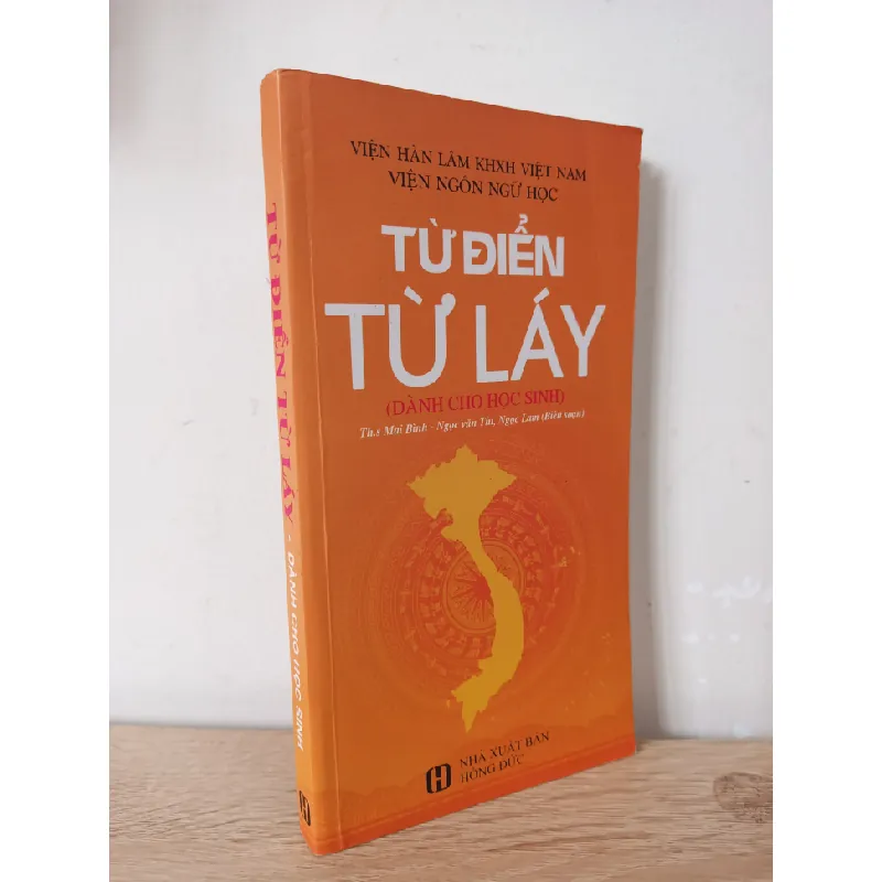 Từ Điển Từ Láy (Dành Cho Học Sinh) (2016) - Ts. Mai Bình, Nguyễn Văn Thi, Ngọc Lam S2107 508747