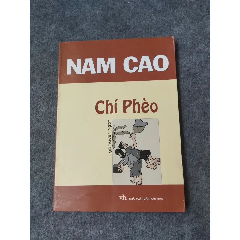 CHÍ PHÈO - NAM CAO 719961