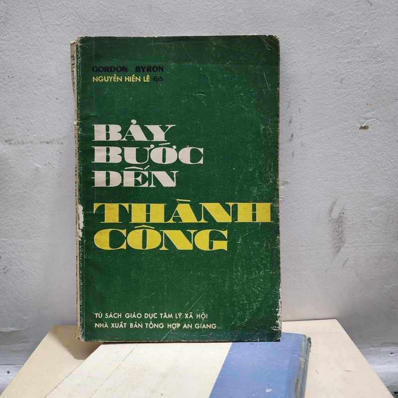 Bảy bước đến thành công | Nguyễn hiến lê dịch 547418