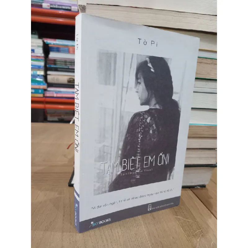 Tạm biệt, em ổn - Tờ Pi 122706