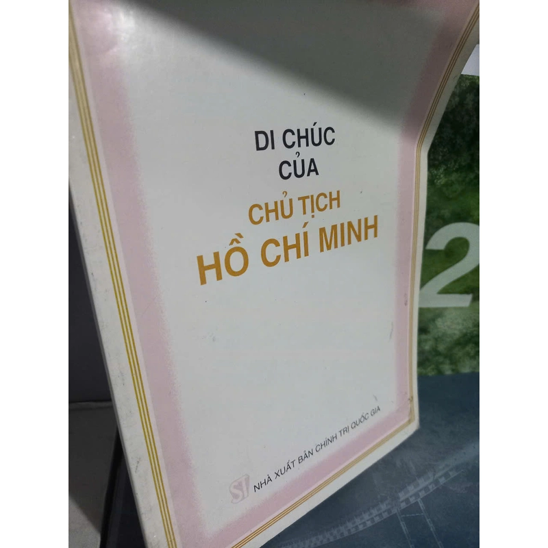 DI CHÚC CỦA CHỦ TỊCH HỒ CHÍ MINH 379744