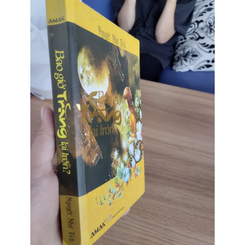 cuốn tiểu thuyết "Bao giờ trăng lại tròn?" của tác giả Nguyệt Như Tích 997148