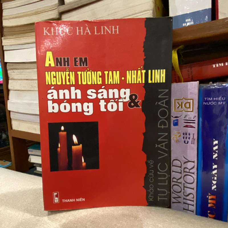 ANH EM NGUYỄN TƯỜNG TAM - NHẤT LINH  Ánh sáng & bóng tối (in năm 2008) 456828