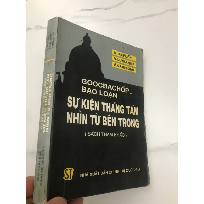 GOÓC-BA-CHỐP - BẠO LOẠN: SỰ KIỆN THÁNG TÁM NHÌN TỪ BÊN TRONG 598096