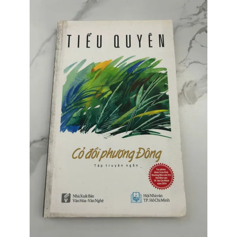 Cỏ Đổi Phương Đông – Tập Truyện Ngắn – Tác giả: Tiểu Quyên 601170