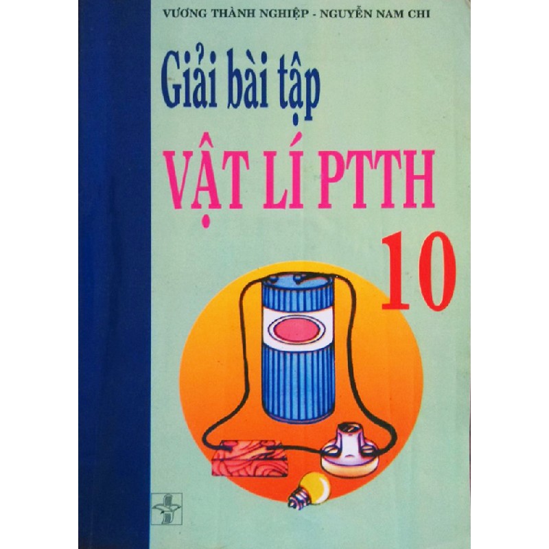 Giải bài tập vật lí PTTH lớp 10 xưa 11520