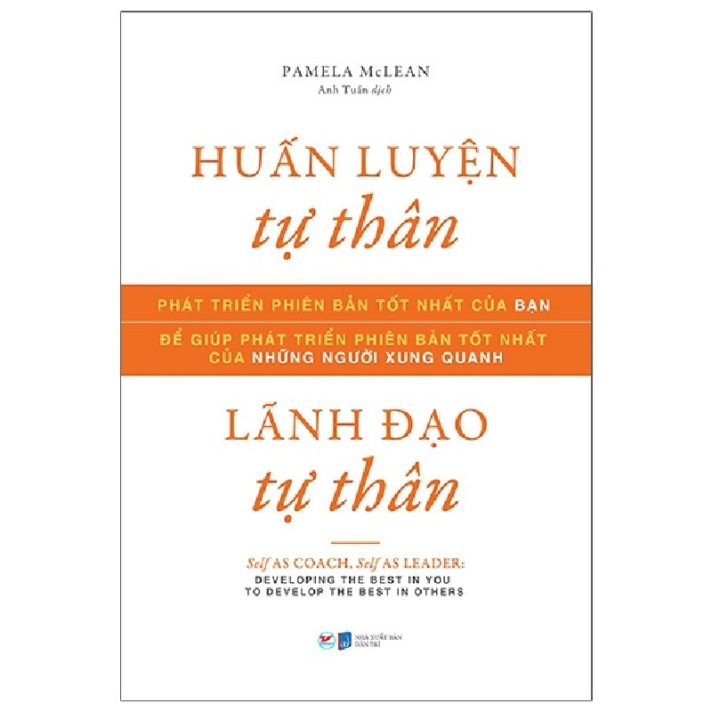 Huấn Luyện Tự Thân, Lãnh Đạo Tự Thân - Pamela McLean 138621