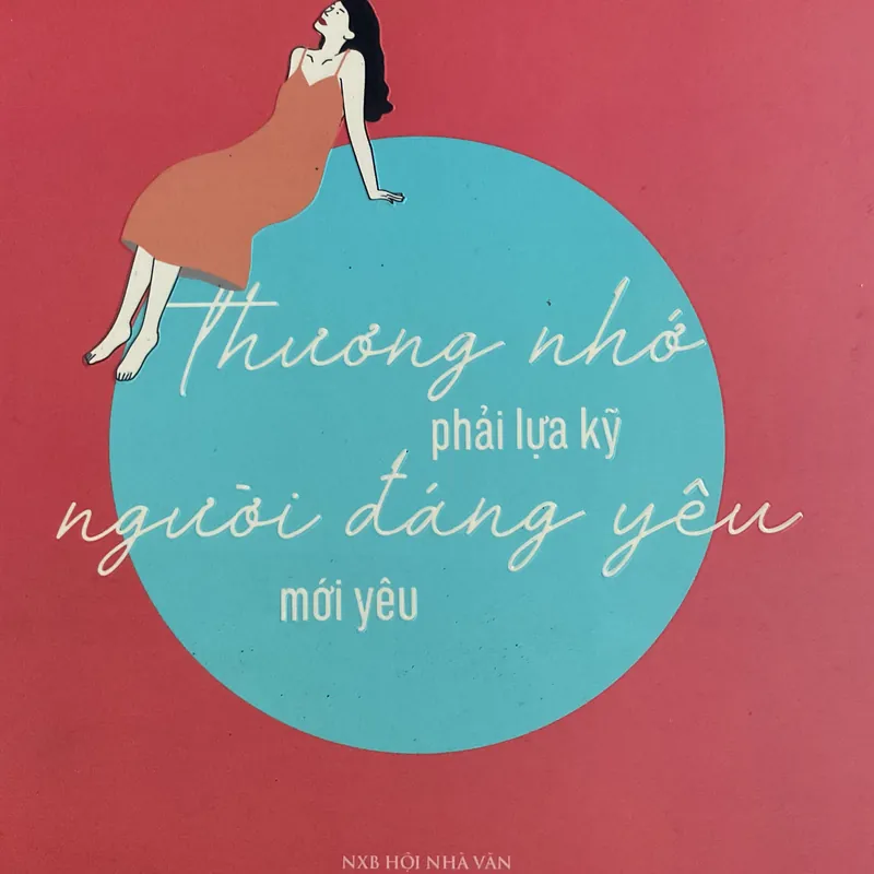 [TÌNH YÊU] Thương nhớ phải lựa kỹ người đáng yêu mới yêu - Nồng Nàn Phố 722830