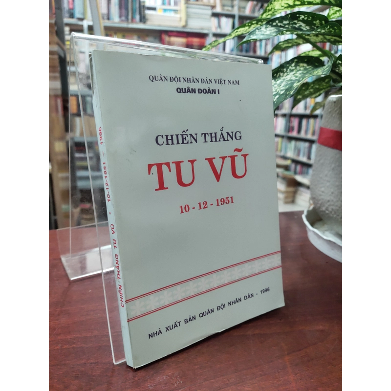 CHIẾN THẮNG TU VŨ 10-12-1951 330253