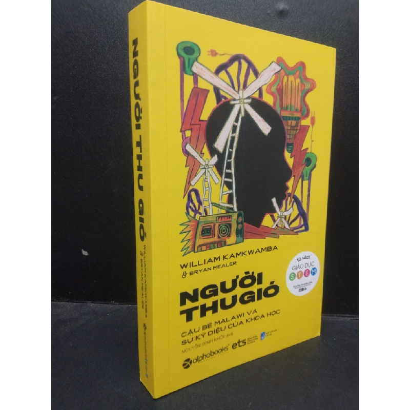 Người thu gió William Kamkwamba và Bryan Mealer 2020 mới 90% HCM2504 văn học 138504