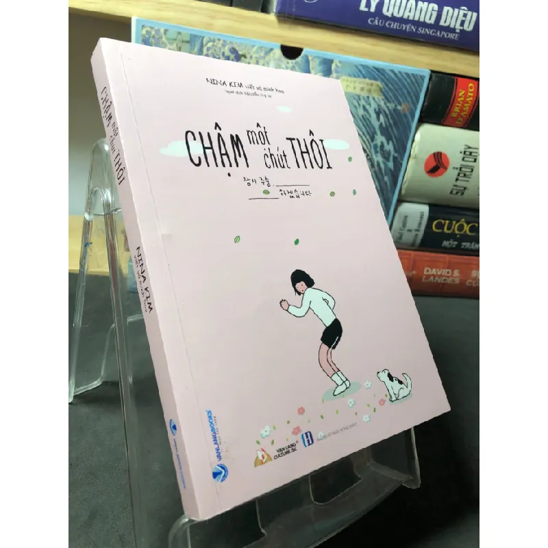 [Sách Cũ SCGR] Chậm một chút thôi 2023 mới 90% Nina Kim HPB1409 VĂN HỌC 684079