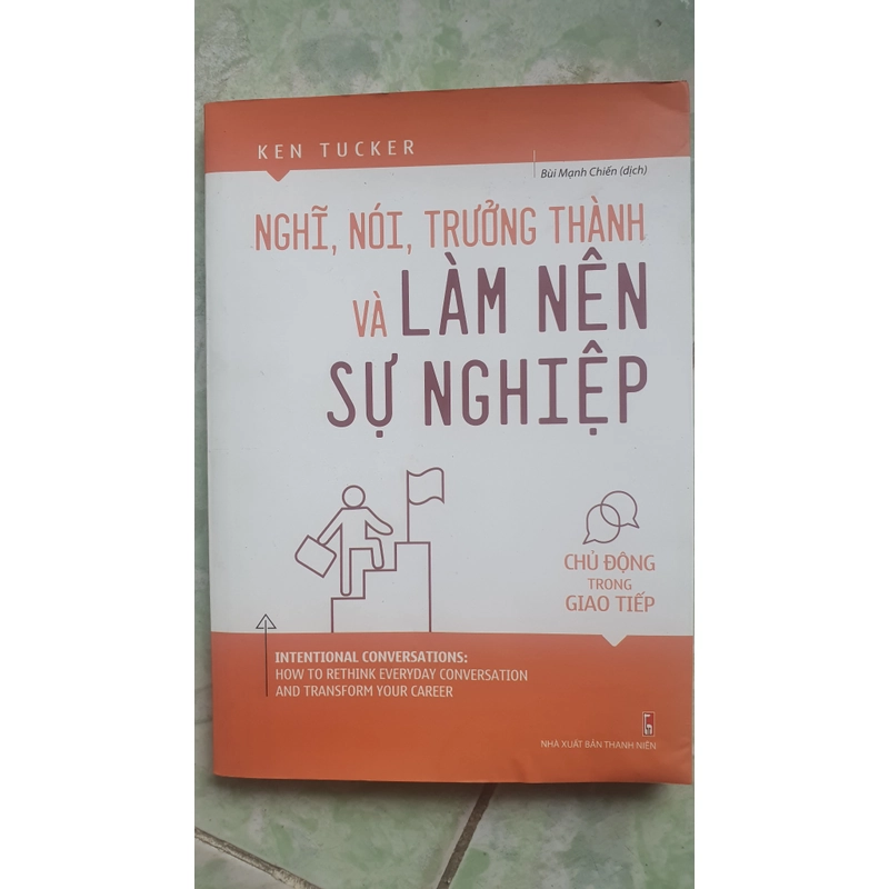 Nói Nghĩ Làm Trưởng Thành Và Làm Nên Sự Nghiệp 323277