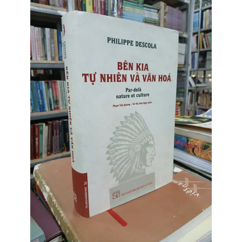 BÊN KIA TỰ NHIÊN VÀ VĂN HÓA - Phạm Văn Quang và Võ Thị Ánh Ngọc dịch 711690