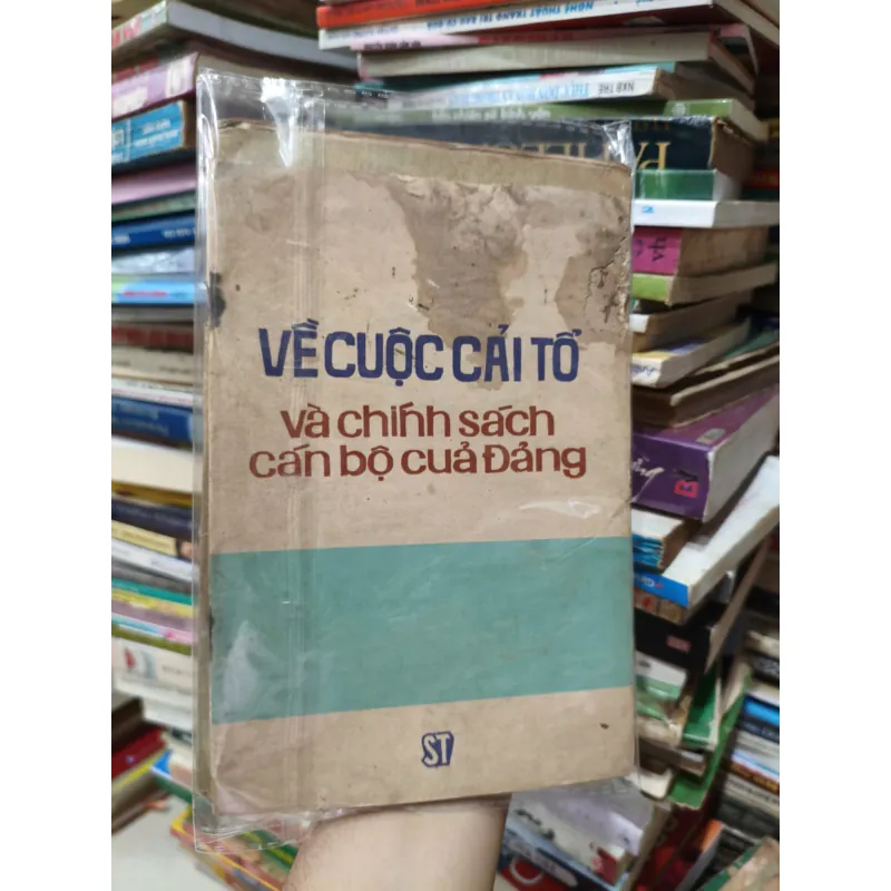 Về Cuộc Cải Tổ Và Chính Sách Cán Bộ Của Đảng 558303