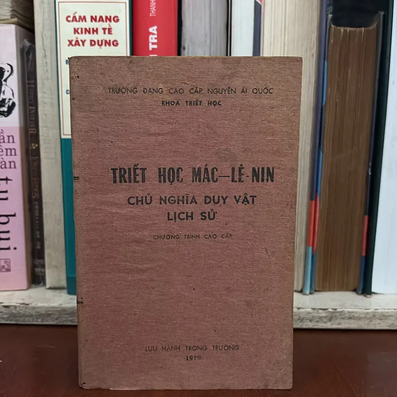 Sách Xưa: Triết Học Mác • Lê Nin _ Chủ Nghĩa Duy Vật Lịch Sử (Chương Trình Cao Cấp) - 1979 647066