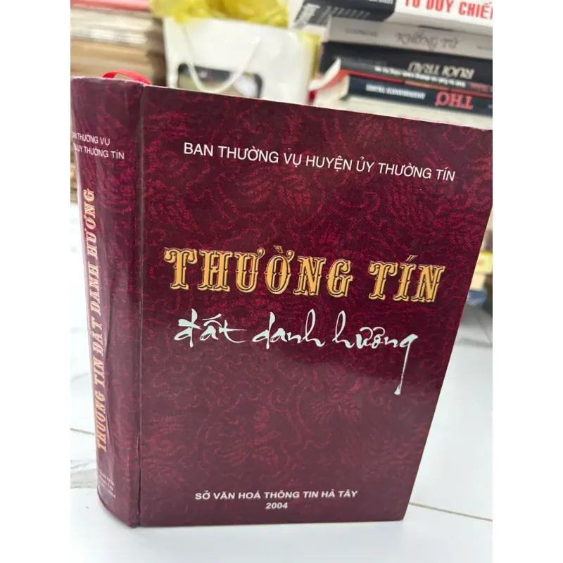 Thường Tín Đất Danh Hương - Ban Thường Vụ Huyện Uỷ Thường Tín 696156