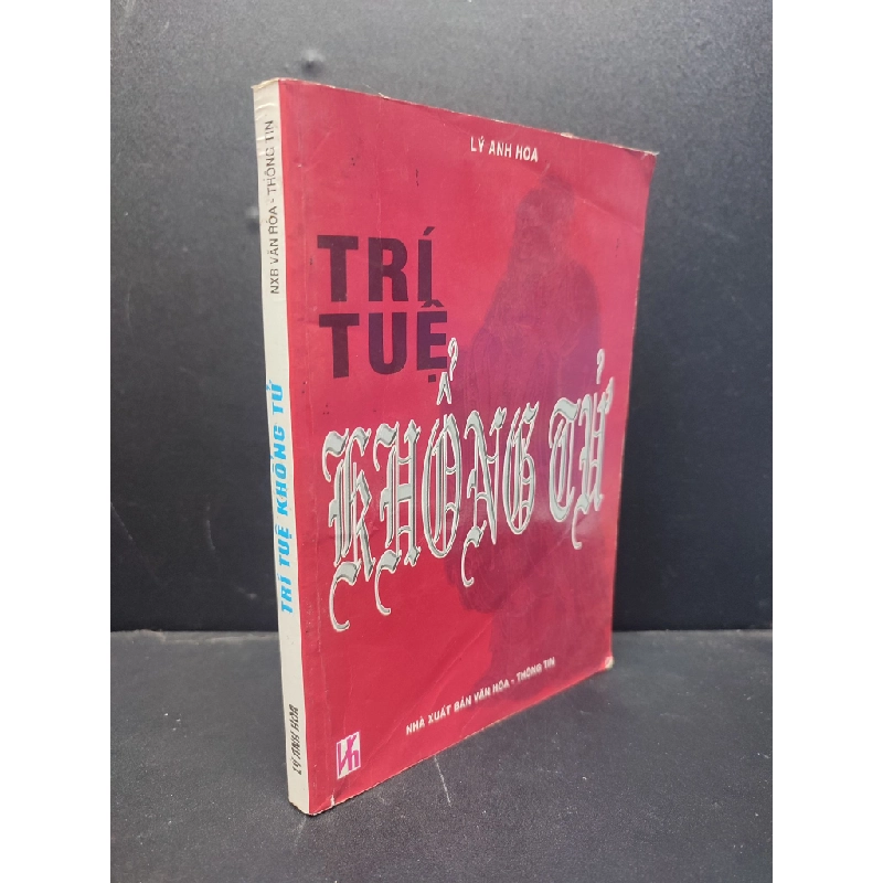 Trí tuệ Khổng tử mới 80% ố 2001 HCM1406 Lý Anh Hoa SÁCH LỊCH SỬ - CHÍNH TRỊ - TRIẾT HỌC 340181