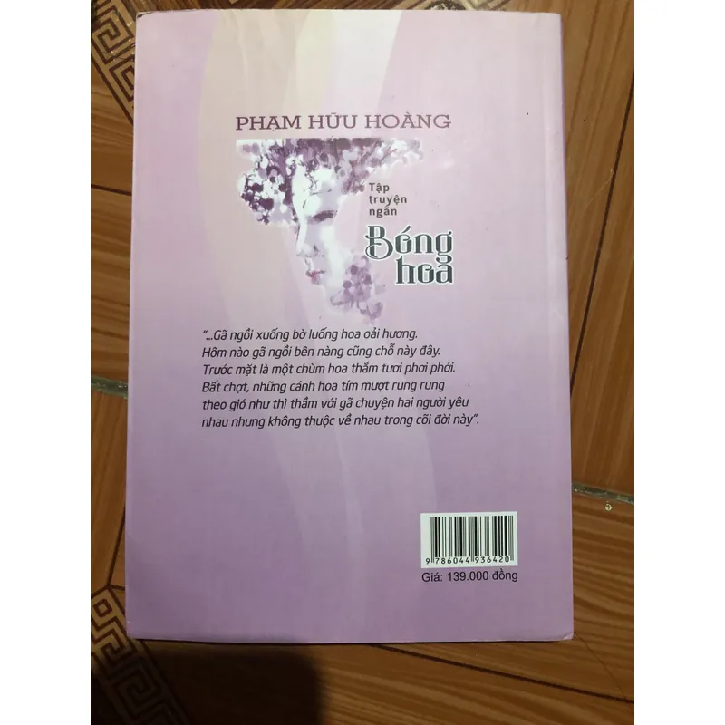 Tập truyện ngắn - Bóng Hoa - có chữ kí của tác giả - chỉ in 400 bản 713946