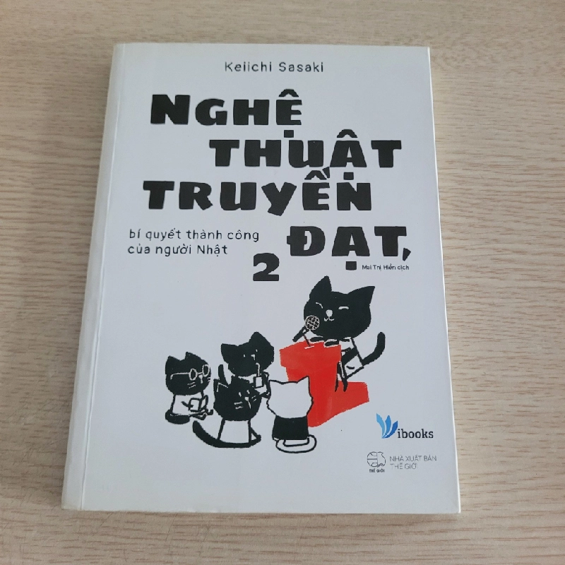 Nghệ Thuật Truyền Đạt - Bí Quyết Thành Công Của Người Nhật p1-2 542283