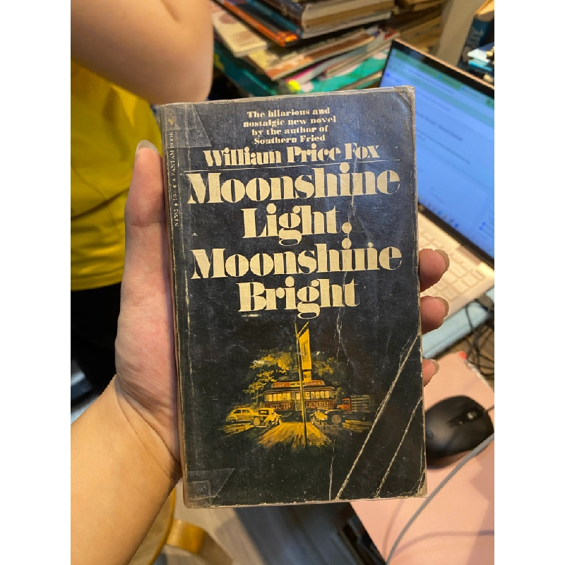 Moonshine Light. Moonshine Bright - William Price Fox 453541