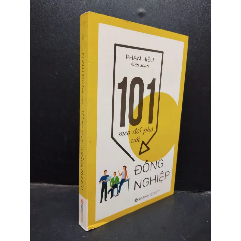 [Sách Cũ SCGR] 101 Mẹo đối phó với đồng nghiệp Phan Hiếu 2017 mới 80% bìa cong HCM1405 Kỹ Năng 687772