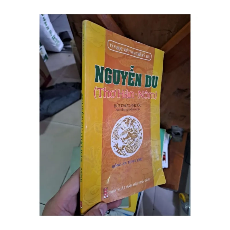 Nguyễn Du - Thơ Hán-Nôm - Bùi Thức Phước VĂN HỌC HCM1008 985127