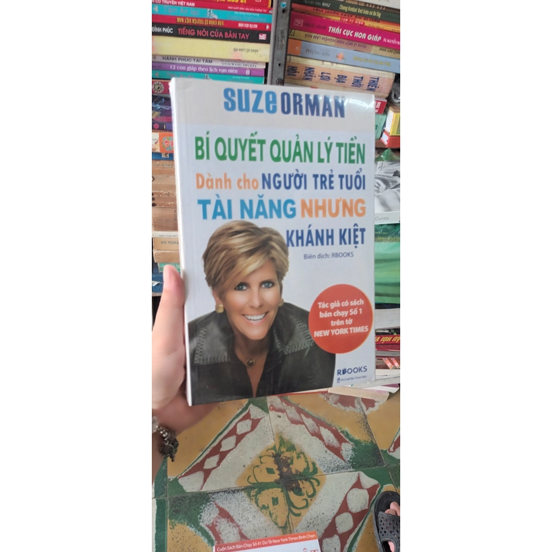 Bí Quyết Quản Lý Tiền Dành Cho Người Trẻ Tuổi Tài Năng Nhưng Khánh Kiệt- Suze Orman 522959
