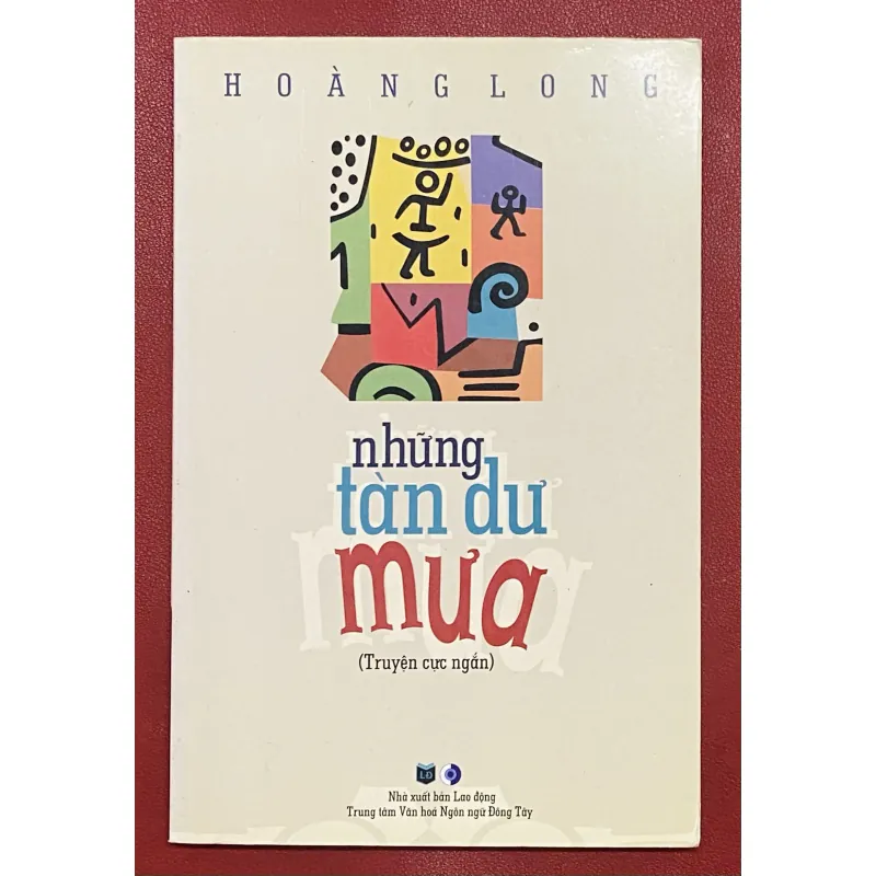 Những tàn dư mưa - Hoàng Long 1044038