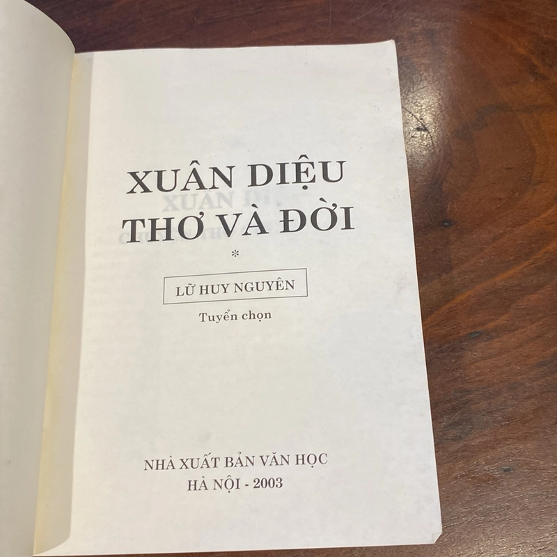 XUÂN DIỆU - THƠ VÀ ĐỜI (XB 2003) 484350
