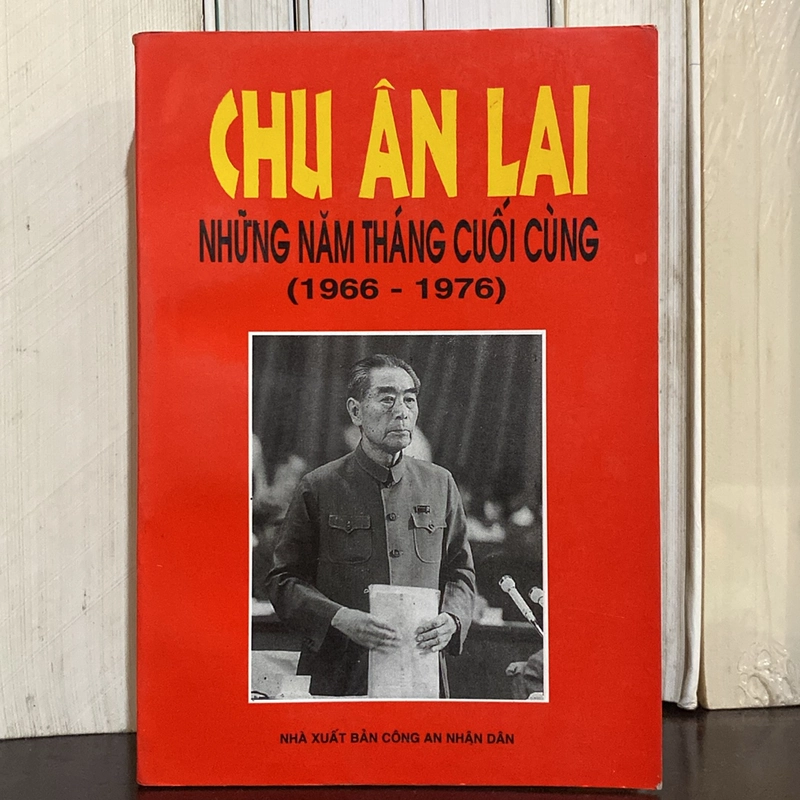 CHU ÂN LAI - NHỮNG NĂM THÁNG CUỐI CÙNG (1966-1976) 525357