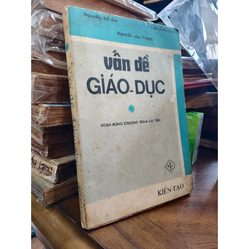 Vấn Đề Giáo Dục - Nguyễn Văn Trang Và Cộng Sự 795507