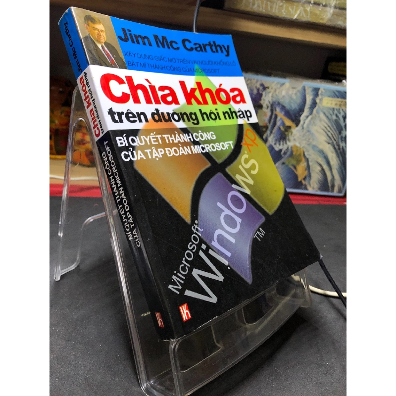 Chìa khoá trên đường hội nhập Bí quyết thành công của tập đoàn Microsoft 2003 mới 80% ố bẩn nhẹ sách Jim Mc Carthy HPB2806 KỸ NĂNG 916129
