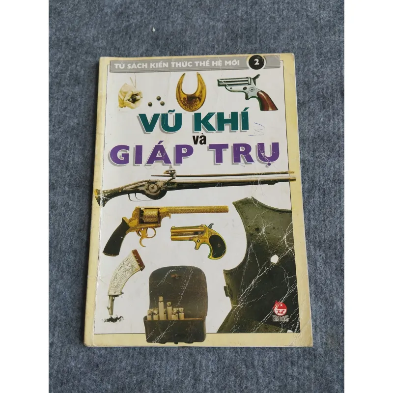 VŨ KHÍ VÀ GIÁP TRỤ 2 559725
