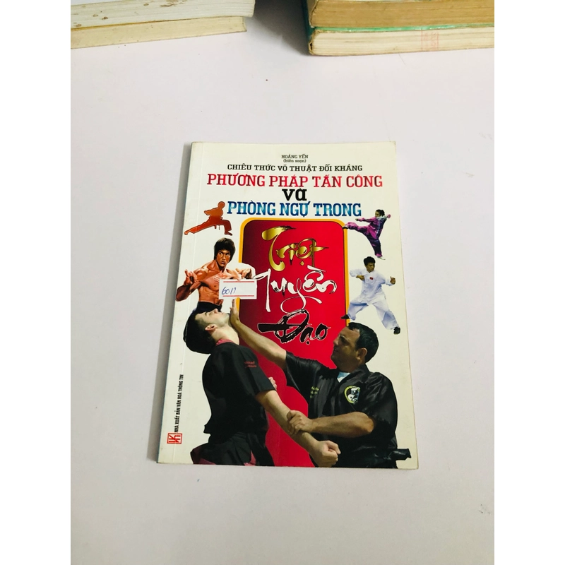 PHƯƠNG PHÁP TẤN CÔNG VÀ PHÒNG NGỰ TRONG TRIỆT QUYỀN ĐẠO  542102