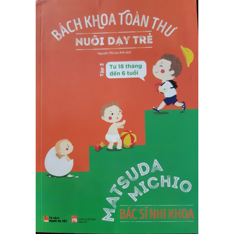 Sách Bách khoa toàn thư nuôi dạy trẻ, tập 3, từ 18 tháng đến 6 tuổi, mới 90%, 82586