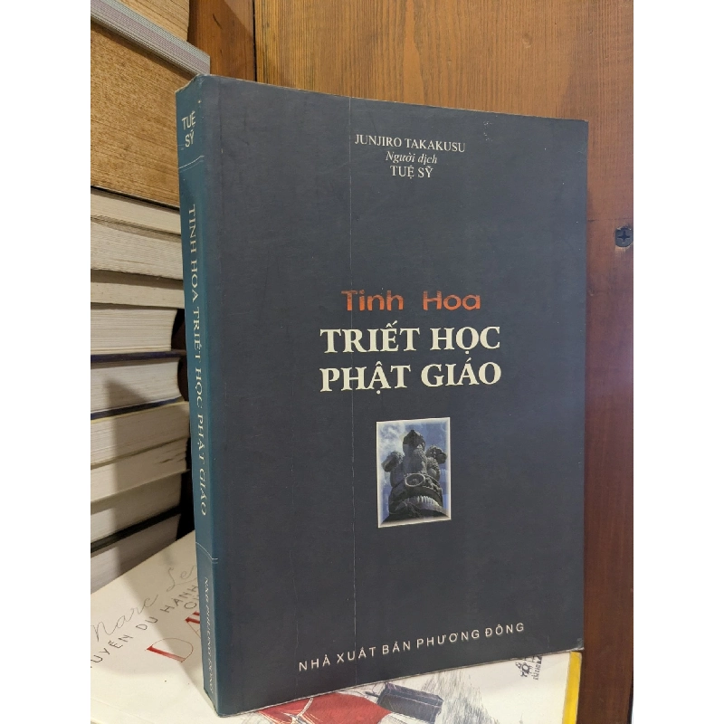 TINH HOA TRIẾT HỌC Phật giáo - JUNJIRO TAKAKUSU 158764