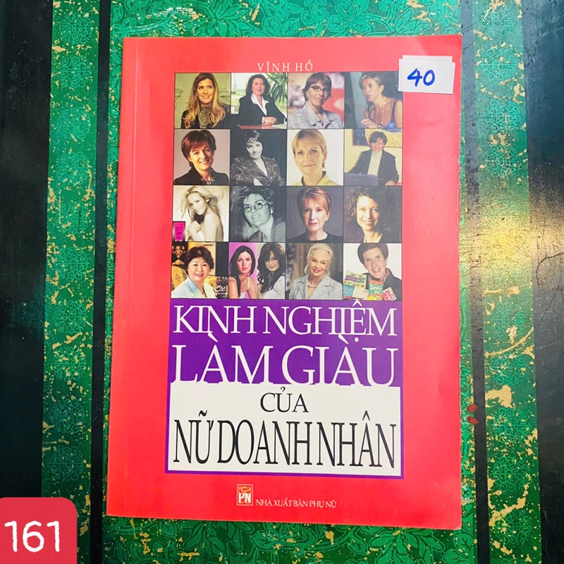 KINH NGHIỆM LÀM GIÀU CỦA NỮ DOANH NHÂN - VĨNH HỒ - số 161 386955