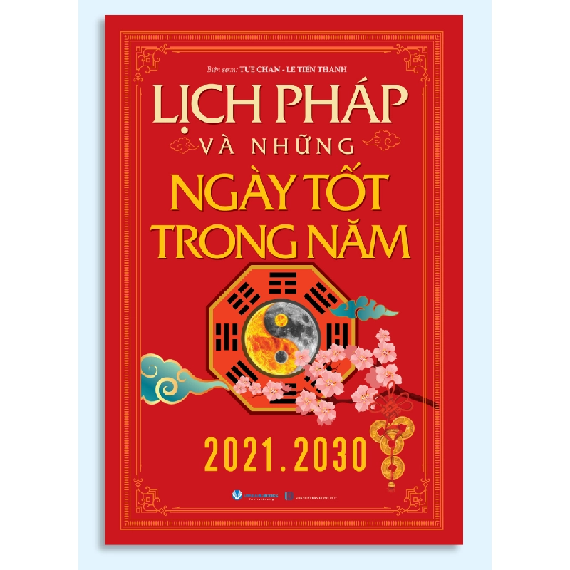 Lịch pháp và những ngày tốt trong năm (2021 - 2030) - Tuệ Chân 497525