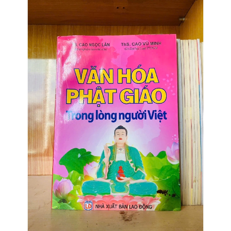 Văn hóa Phật giáo trong lòng người Việt - TÂM LINH - TÔN GIÁO - THIỀN - VAVO2911-207 Blogmeo040226 795264
